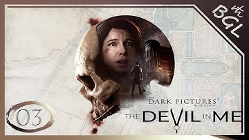 The Dark Pictures Anthology : The Devil In Me - Part 3 / Walkthrough ( no commentary )