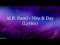 Al B Sure Nite Day Lyrics HD