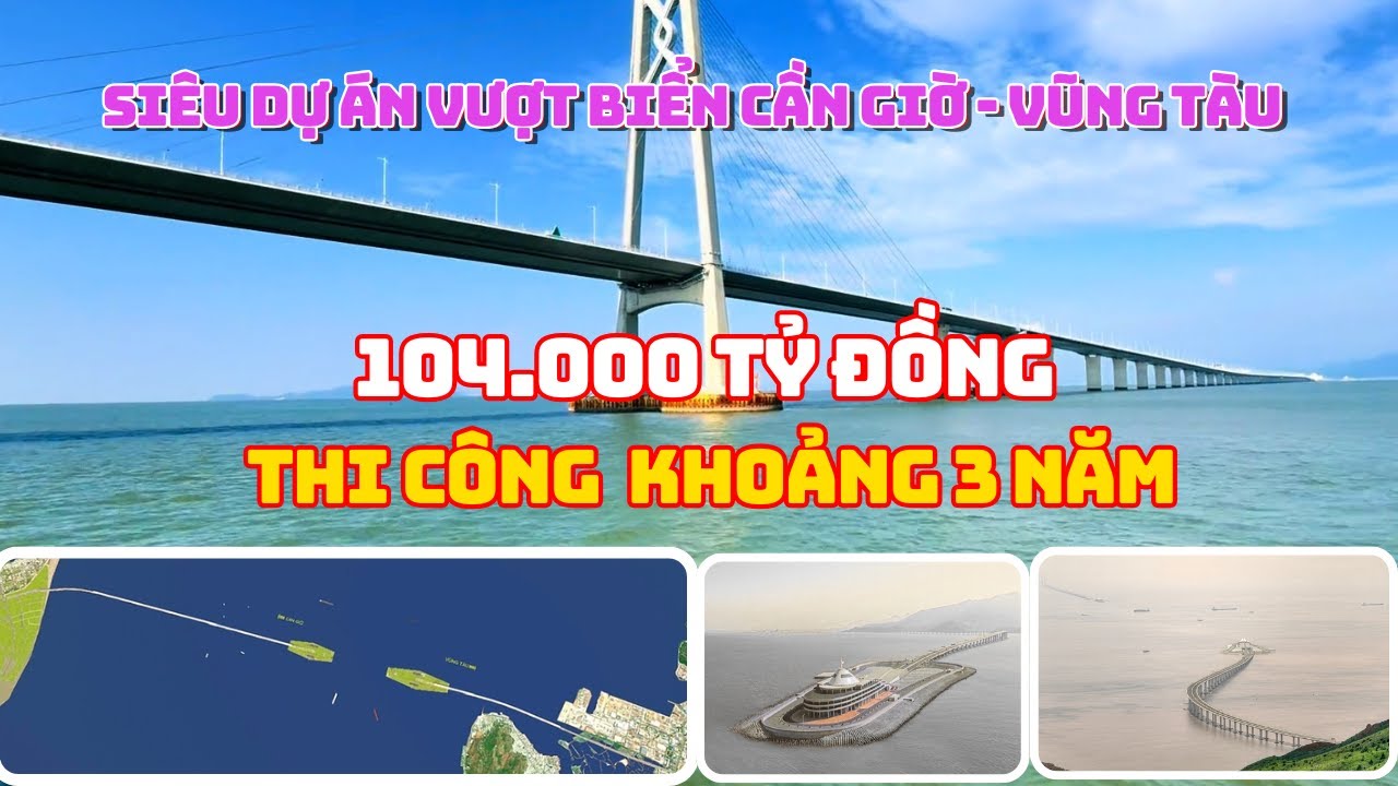 DỰ ÁN 104 NGHÌN TỶ: CON ĐƯỜNG VƯỢT BIỂN ĐẸP NHẤT VIỆT NAM?