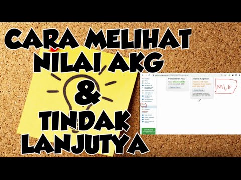 CARA LIHAT NILAI AKG DAN TINDAK LANJUTNYA