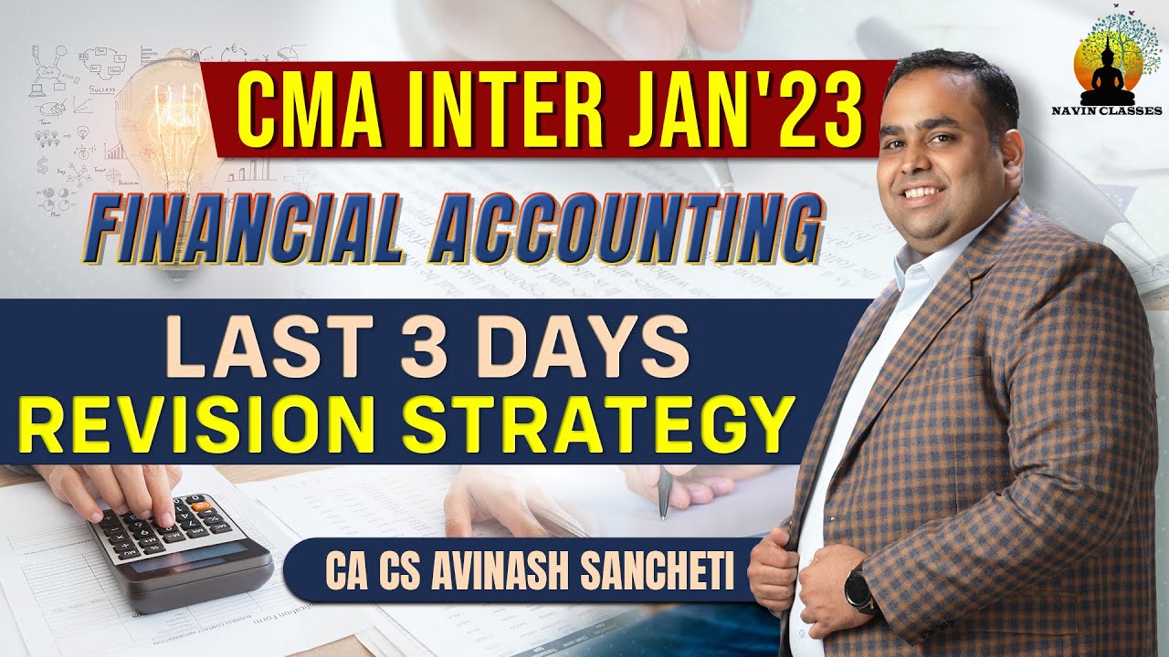 Important for CMA Inter | Financial Accounting Last 3 Days Revision ...