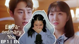 Extraordinary You - Episode 1 (어쩌다 발견한 하루) | Reaction