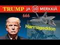 TRUMP ja 10 lopunajan merkkiä