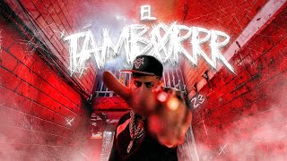 EL TAMBORRR - EL JORDAN 23 [Prod By Bigcvyu] [VIDEO OFICIAL]