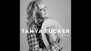 You Don't Know Me by Tanya Tucker from her album My Turn