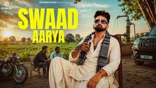 SWAAD AARYA | VICK SHARMA | DEEPAK ARORA D$A | OFFICIAL VIDEO | ALBUM - FLEX | LATEST HARYANVI SONG