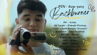 POV: Ikaw yung backburner [Nonstop OPM Hits] by ABS-CBN Star Music 885 views 9 days ago 33 minutes