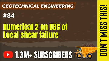 Numerical 2 on UBC of Local shear failure | Bearing Capacity | Geotechnical Engineering - GATE