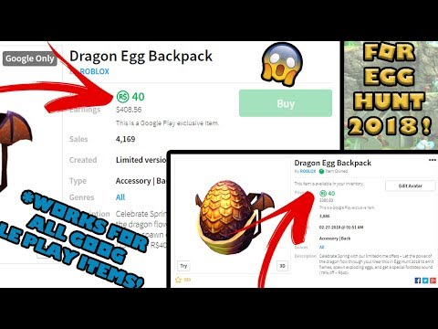 How To Get The Dragon Egg Backpack Without Google Play For Egg Hunt 2018 Read Description Youtube - google play roblox item