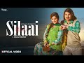 Silaai Official Video Amit Saini Rohtakiya Anjali Raghav New Haryanvi Song 2026 Nav Haryanvi