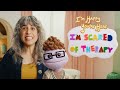 I'm Happy You're Here presents: I'm Scared of Therapy!