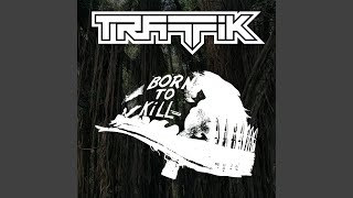Darkside - Traffik