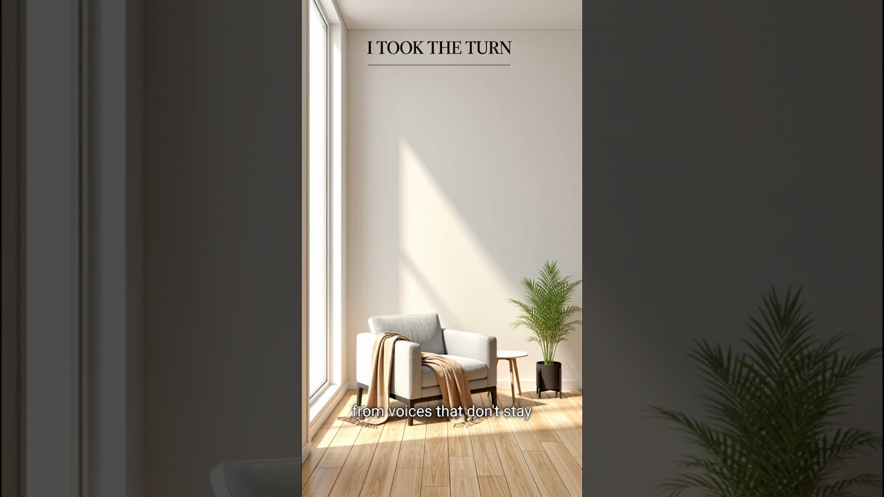 “I TOOK THE TURN”