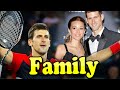 Novak Djokovic Family With Daughter,Son and Wife Jelena Đokovic 2020