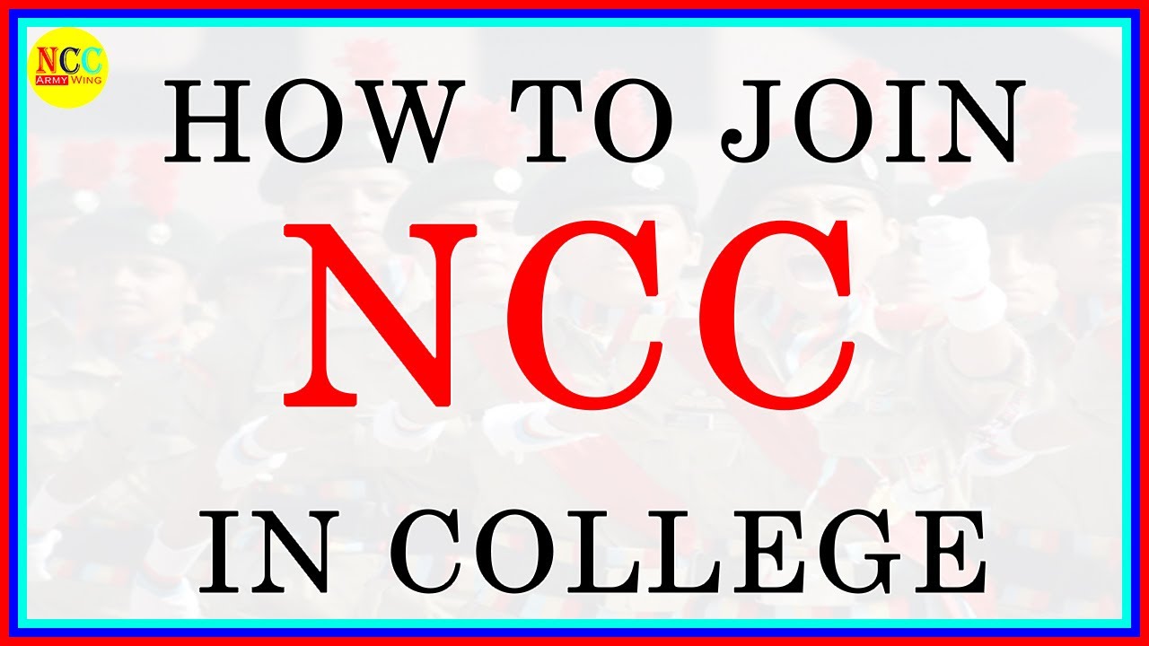 How To Join NCC In College YouTube How To Join NCC In College YouTube