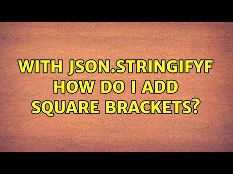 With JSON.stringifyf how
