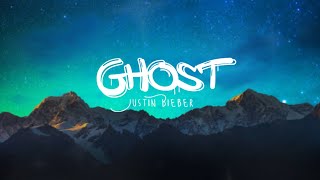 Justin Bieber - Ghost (Lyrics Terjemahan)