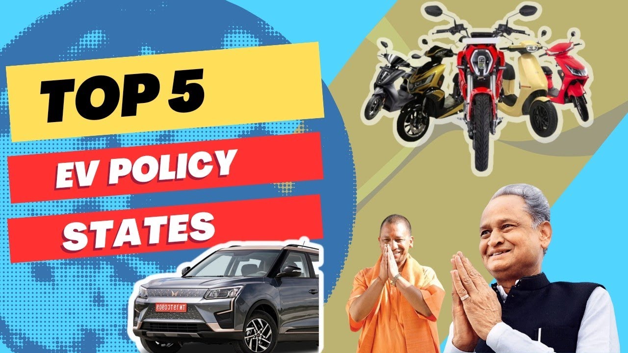 Best Electric Vehicles Policy State In India Top 5 States In EV