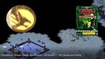 C&C: Tiberian Sun Firestorm - GDI Mission 7: The Cyborgs are Coming - Hard Difficulty - 4K