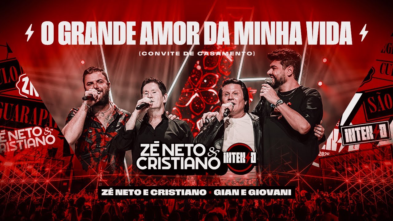 Zé Neto e Cristiano part. Gian e Giovani - Convite De Casamento #Intenso