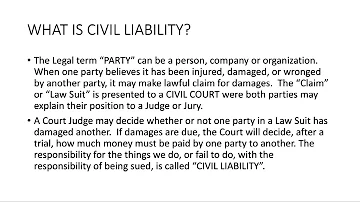 WHAT IS CIVIL LIABILITY?