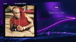 Joe - Table For Two |[ RnB ]| 2000