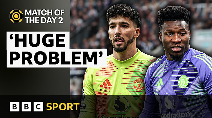 Onana or Bayindir? Man Utd keeper conundrum a 'huge problem'  | MOTD2 | BBC Sport