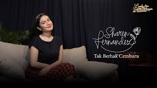 Sharen Fernandez - Tak Berhak Cemburu (Lively Live at Wah!Media)