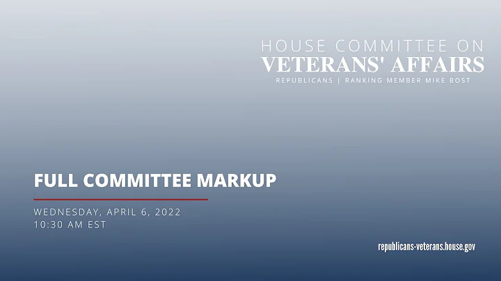 4/6/2022: Full Committee Markup