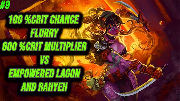 100 % Crit Strike Chance Flurry Vs Empowered Lagon And Rahyeh Last Epoch Rogue Bladedancer SSF #9