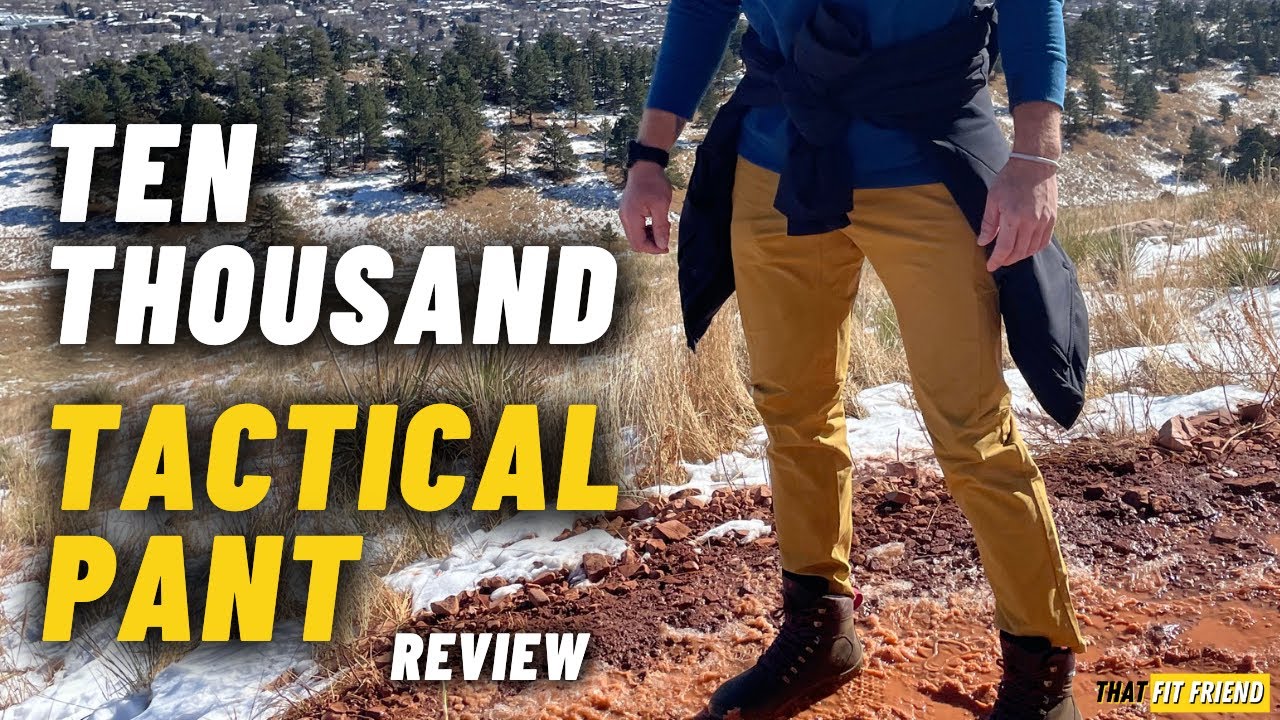 Ten Thousand Tactical Pant Review