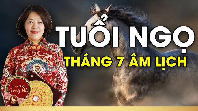 Tuổi Ngọ tháng 7 âm lịch: Tử vi, Sức khỏe và Tình duyên