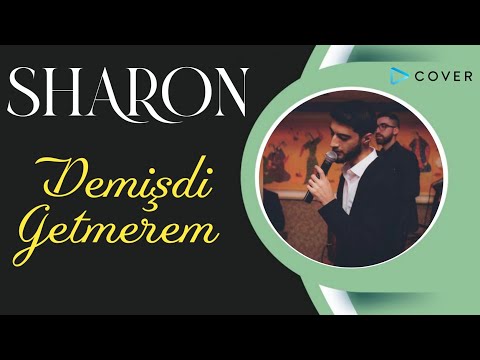 Sharon - Demisdi Getmerem (Cover)