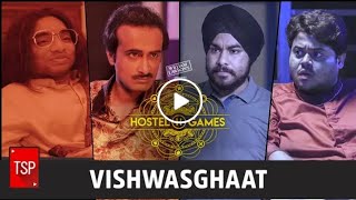 TSP Hostel Games Episode 1 Vishwasghat