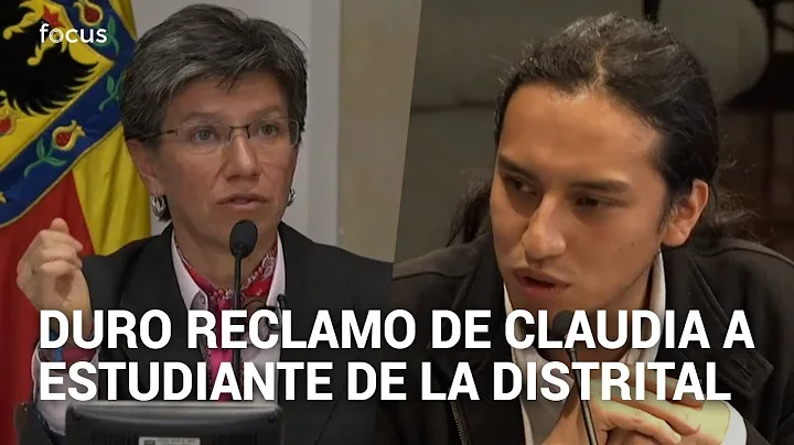 Duro reclamo de Claudia Lpez a estudiante de la Un...
