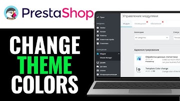How To Change Theme Colors Prestashop 2025 (SIMPLE STEP)