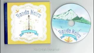 Banda Neira - Berjalan Lebih Jauh ( full album ) - [LikeShare]