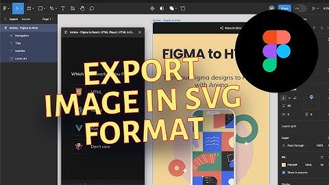 How to Export Image as SVG Format in Figma 2025?