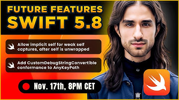 Swift 5.8: what will be the new features? 🤨 (Implicit Self For Weak Self & Debuggable AnyKeyPath)