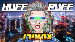 Wendy Oldbag - Huff Puff Remix