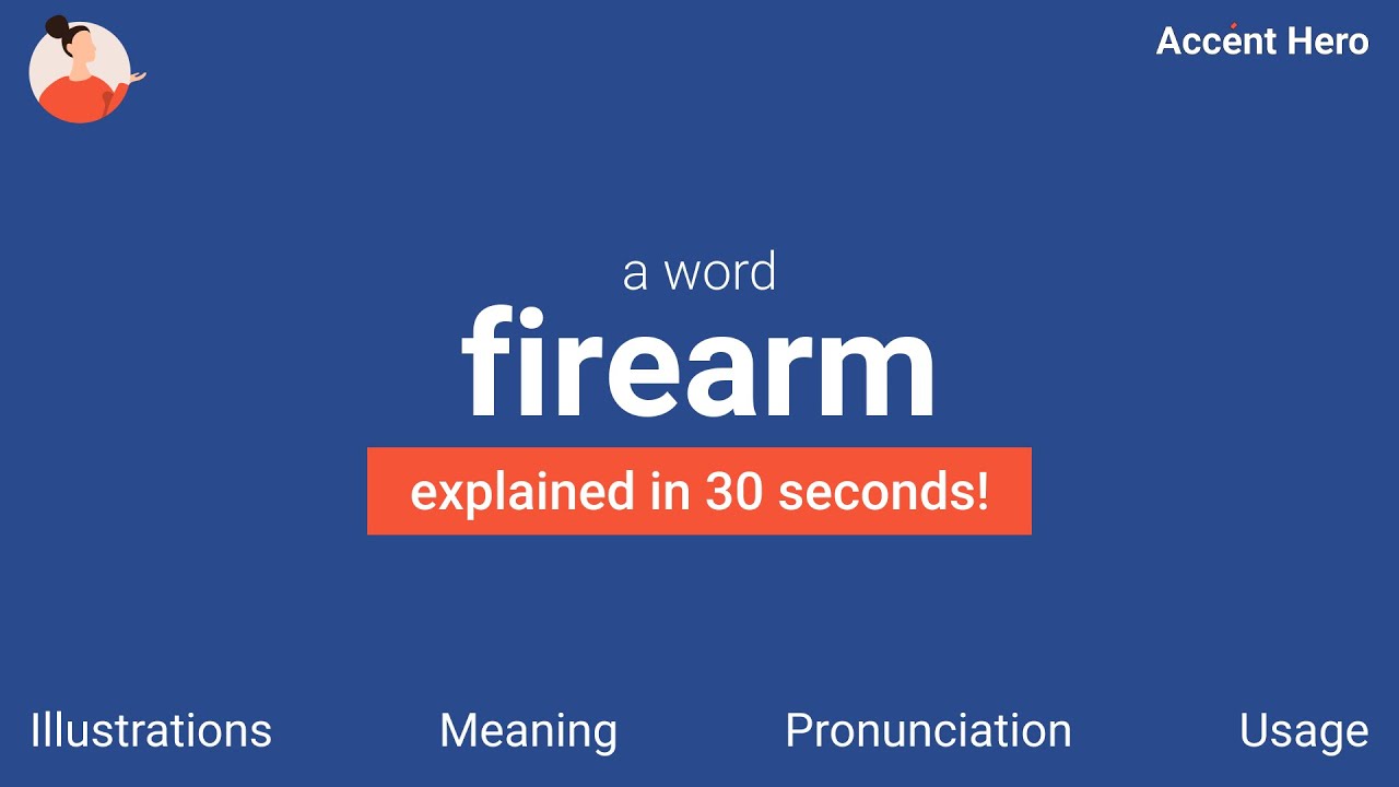 FIREARM Meaning and Pronunciation YouTube
