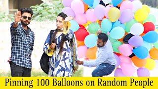 Pinning 100 Balloons To Strangers Prank @ThatWasCrazy