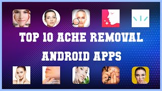 Top 10 Ache Removal Android App | Review screenshot 4