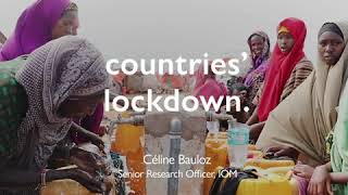 How COVID-19 Could Exacerbate Migrants’ Vulnerabilities