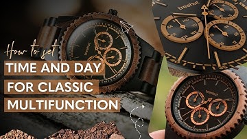 Treehut Wooden Watches | How to set time and day for Classic Multifunction