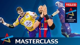 Line Player - Handball Masterclass | VELUX EHF Champions League