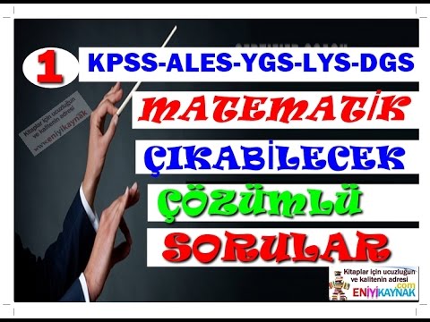 KPSS-ALES-YGS-LYS-DGS ÇIKABİLECEK ÇÖZÜMLÜ