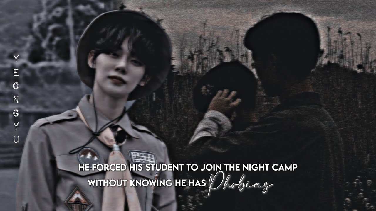 Forced his student to join the night camp without knowing he has ᵖʰᵒᵇⁱᵃˢ (YJ×BG) @agirlz_
