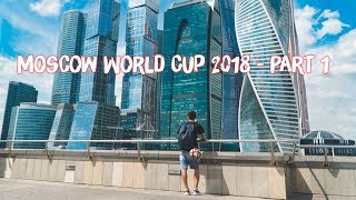 ATW Team Vlog - Moscow Worldcup 2018 - Part 1 - Gặp gỡ Pavlinoff