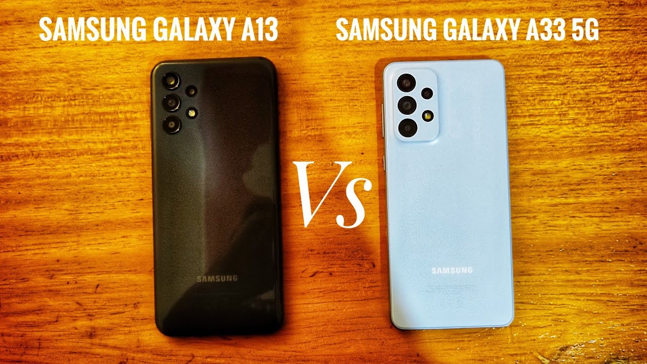 Samsung Galaxy A13 4G, A33 leak: The Galaxy A33 could be hot stuff